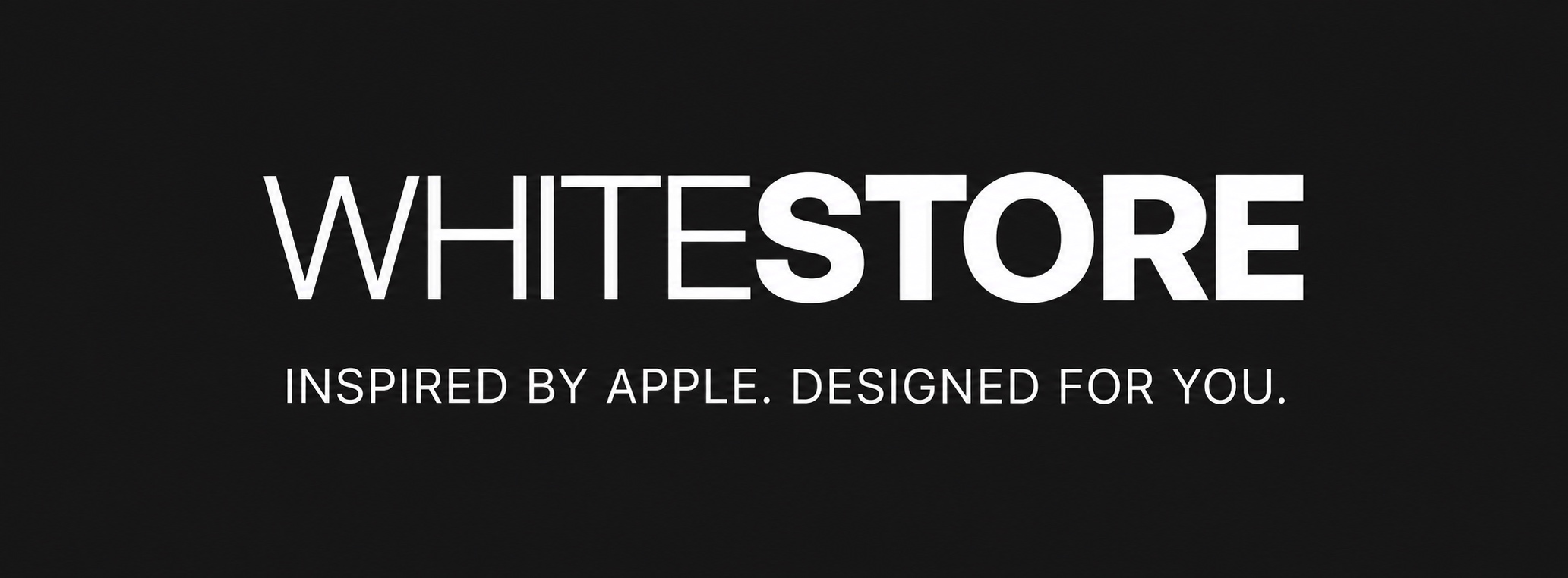 White Store — Inspired by Apple. Designed for you.